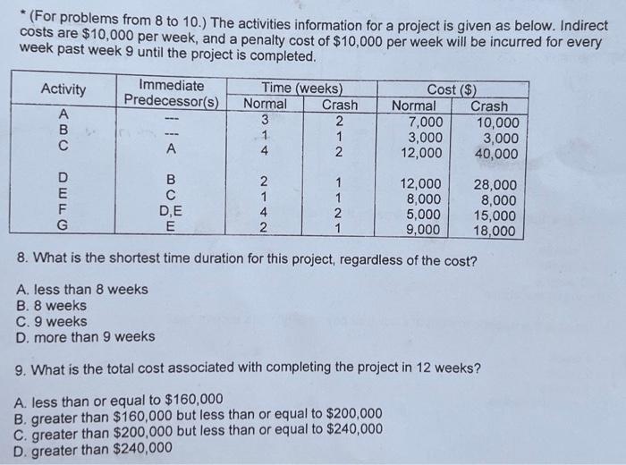 * (For problems from 8 to 10.) The activities