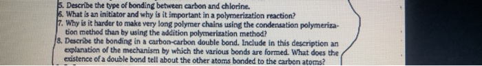 S. Describe the type of bonding between carbon