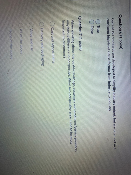 Question 6 (1 point) Current ISO standards are