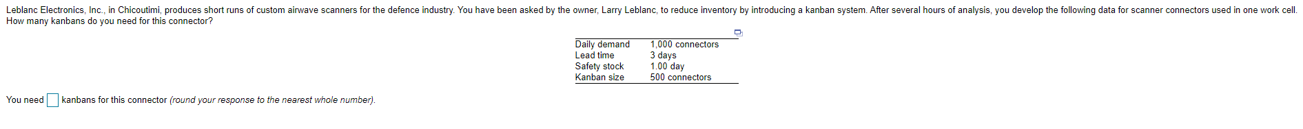 Operations Management Leblanc Electronics, Inc.,