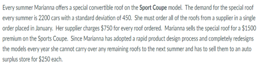 Every summer Marianna offers a special