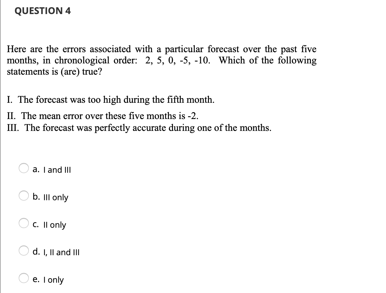 QUESTION 4 Here are the errors associated with a