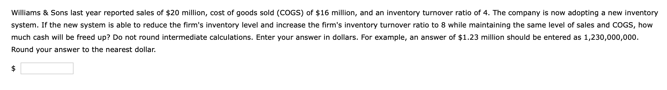 Williams & Sons last year reported sales of $20