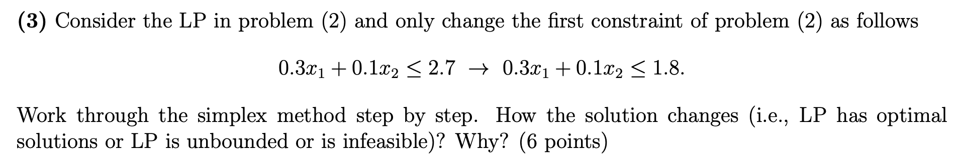 0.3x1+0.1x22.70.3x1+0.1x21.8 Work through the