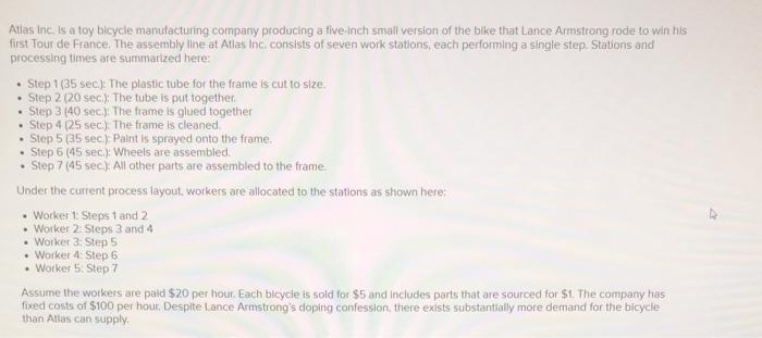 Atlas Inc. is a toy bicycle manufacturing company