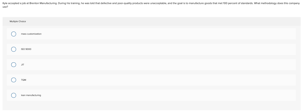 Kyle accepted a job at Brenton Manufacturing.