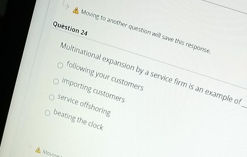 A Moving to another question will save this