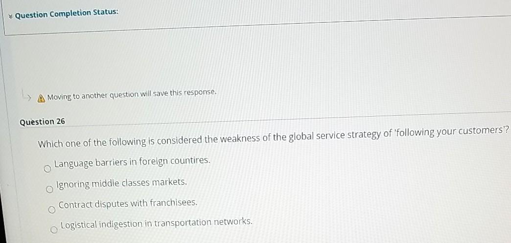 Question Completion Status: A Moving to another