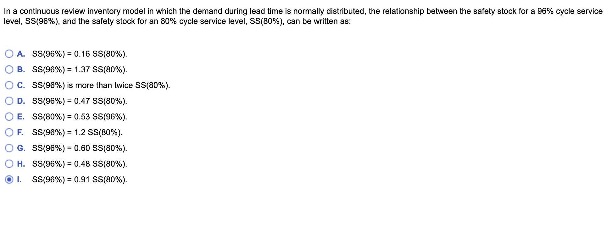 In a continuous review inventory model in which