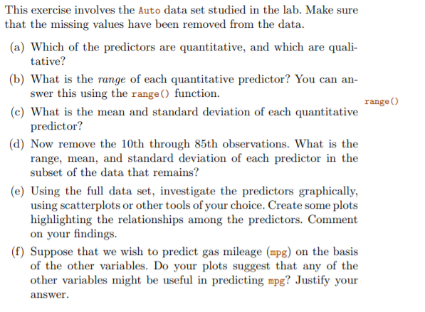 range) This exercise involves the Auto data set