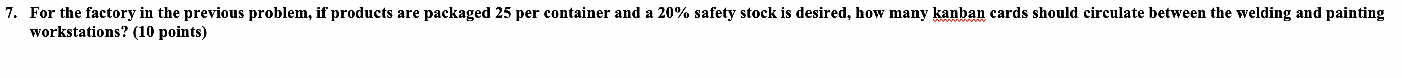 6. Consider the following current state map for a