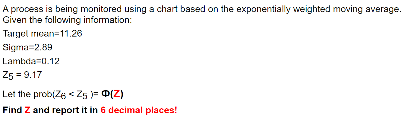 A process is being monitored using a chart based