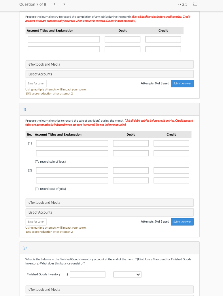 Question 7 of 8 > - / 2.5 Current Attempt in