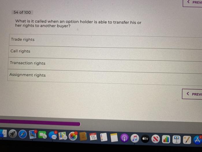 < PREVI 54 of 100 What is it called when an