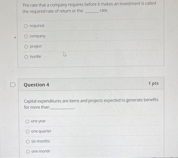 D The rate that a company requires before it