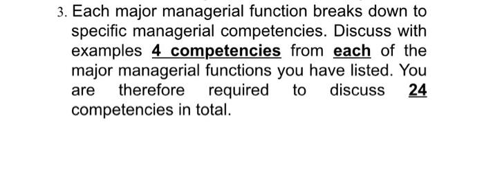 3. Each major managerial function breaks down to
