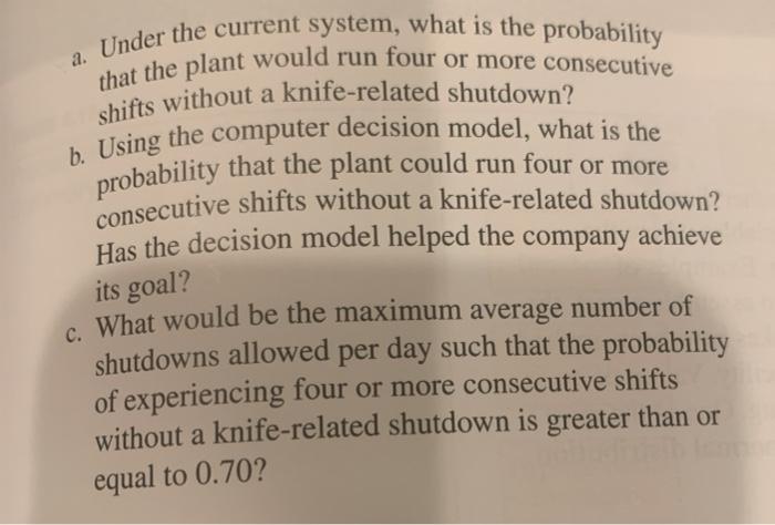 a. Under the current system, what is the