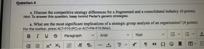 Question 4 a. Discuss the competitive strategy