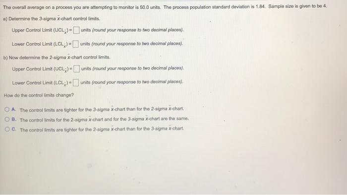 The overall average on a process you are