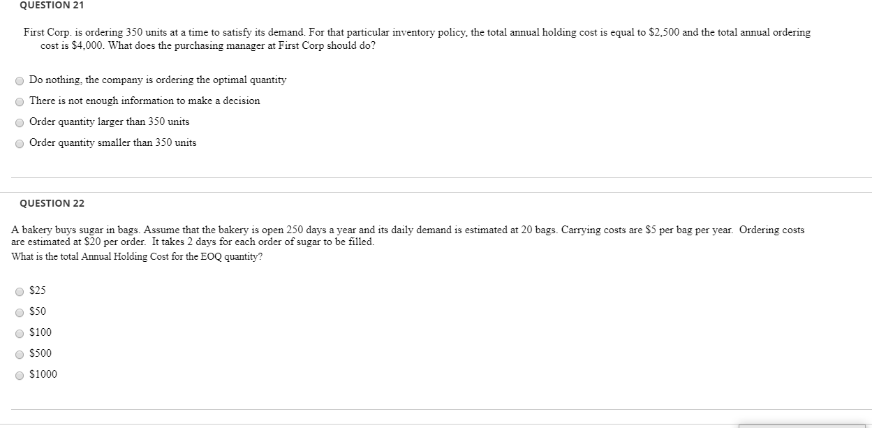 QUESTION 21 First Corp. is ordering 350 units at