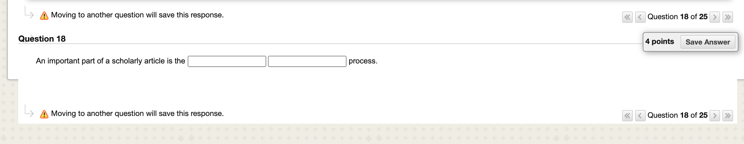 4 points Save There are two basic categories of