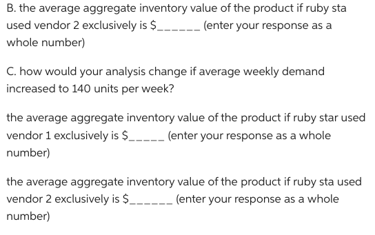 Ruby-Star Incorporated is considering two