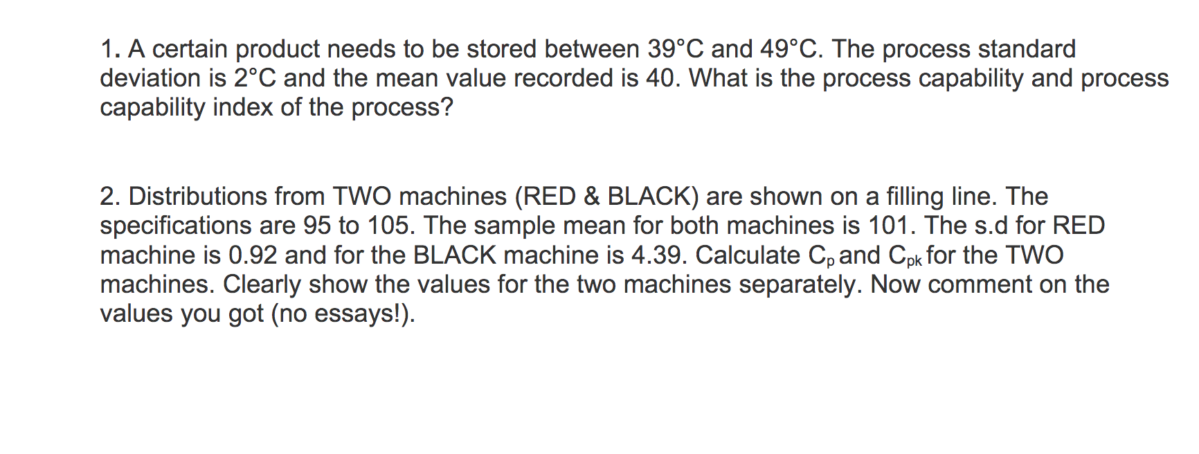 1. A certain product needs to be stored between
