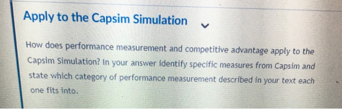 Apply to the Capsim Simulation How does