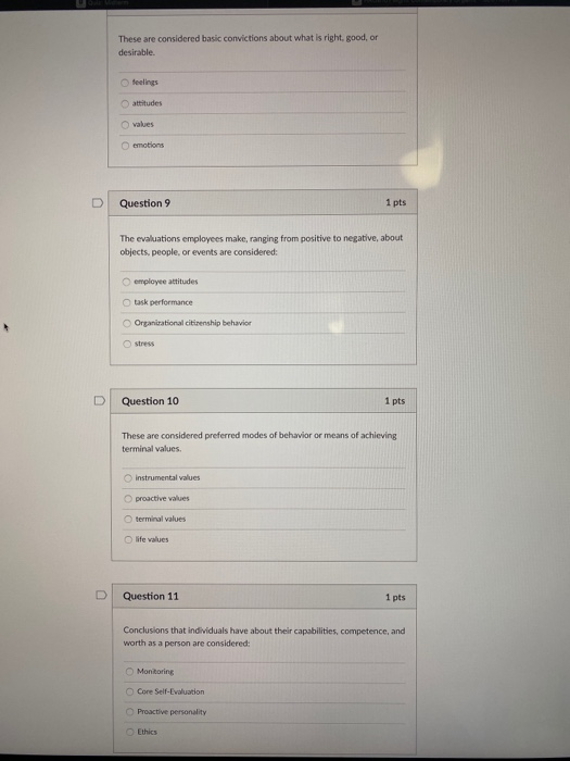 These are considered basic convictions about what