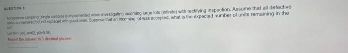 QUESTION Acceptance samping single sample is