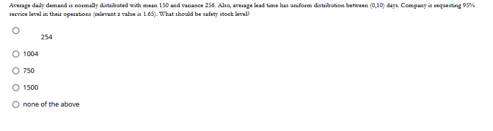 Average daily demand is normally distributed with