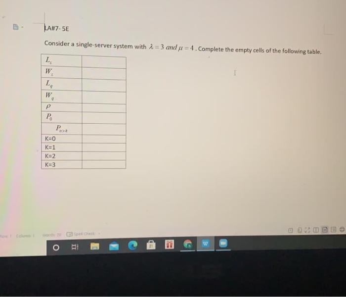 LA#7-56 Consider a single-server system with a =