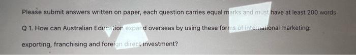 Please submit answers written on paper, each
