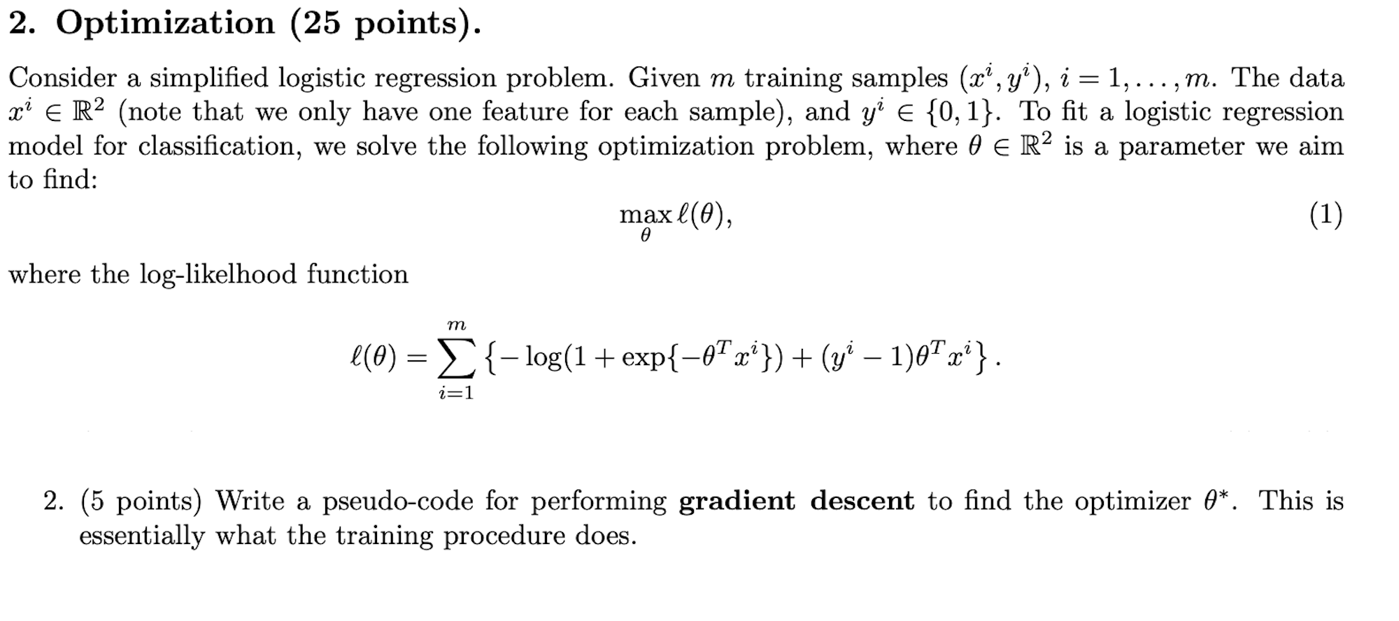 2. Optimization (25 points). Consider a