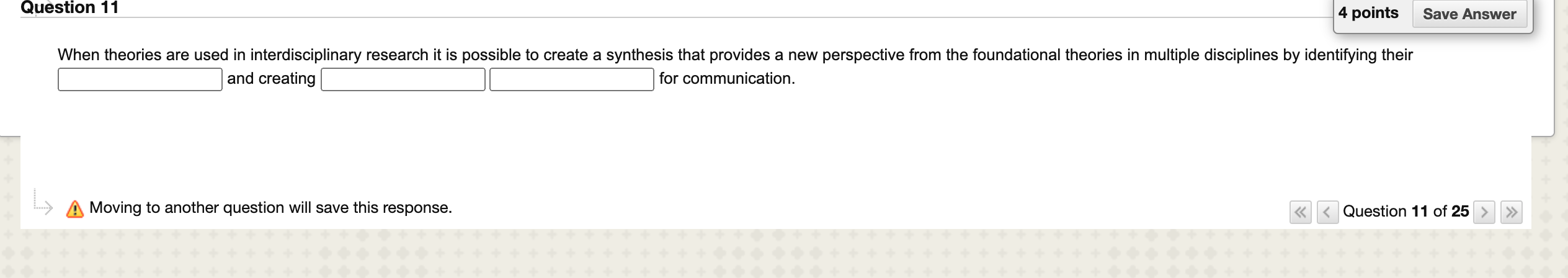 Question 11 4 points Save Answer When theories