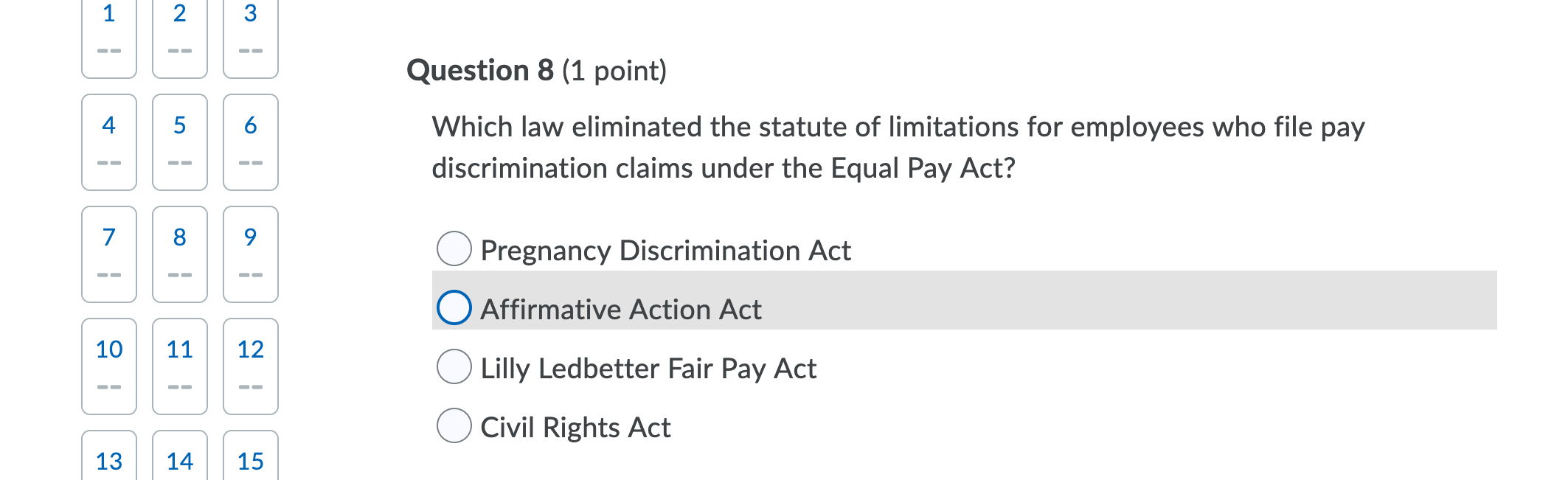 1 2 3 4. 5 6 Question 8 (1 point) Which law
