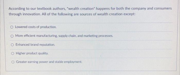 question 2 According to our textbook authors,