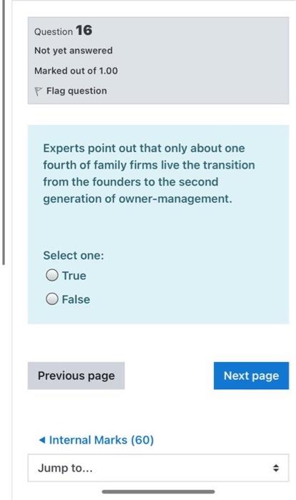 Question 16 Not yet answered Marked out of 1.00