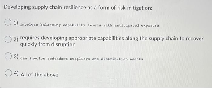 Developing supply chain resilience as a form of