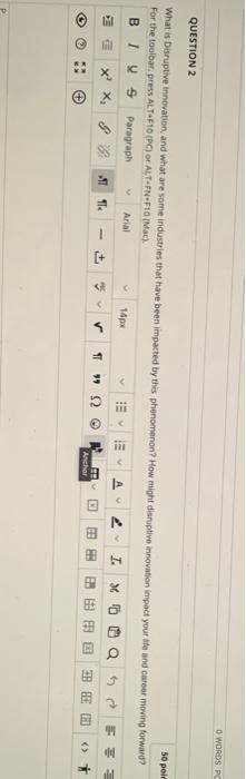 O WORDS PC QUESTION 2 so pol What is Disruptive