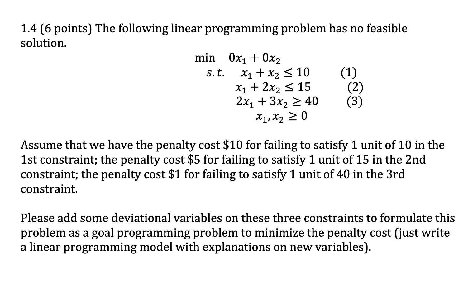 1.3 In some step of simplex algorithm to solve a