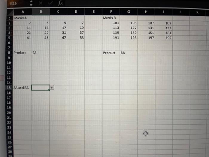 ise excel for the problem B15 A B C D E F G H 1