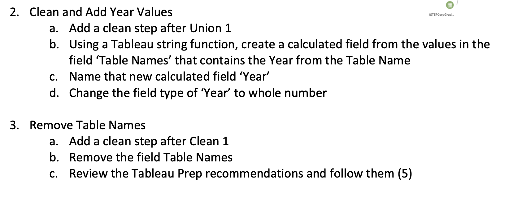 e. 1. Open Tableau Prep & Merge Files a. Create a