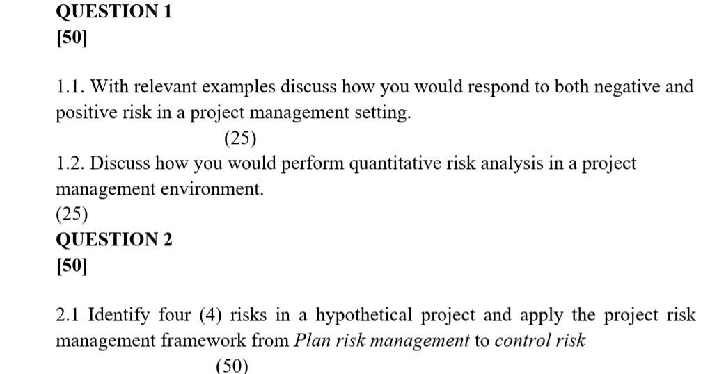 QUESTION 1 [50] 1.1. With relevant examples