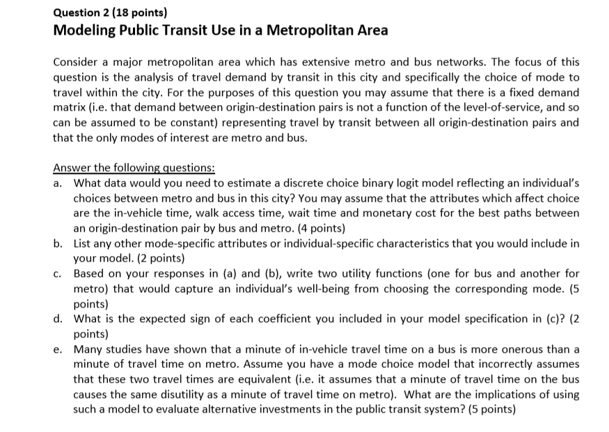 Question 2 (18 points) Modeling Public Transit