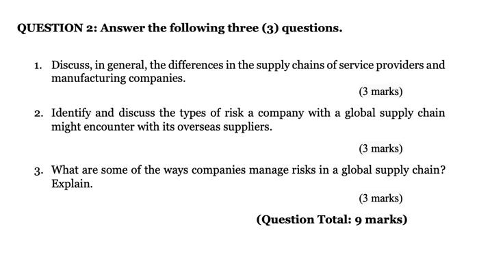 QUESTION 2: Answer the following three (3)