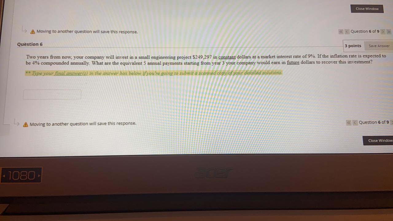 Close Window A Moving to another question will