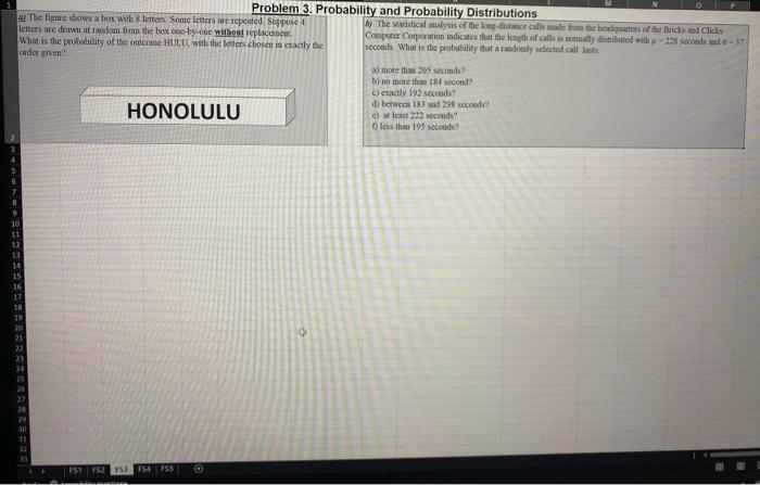 Please USE excel & show steps (: Problem 3.