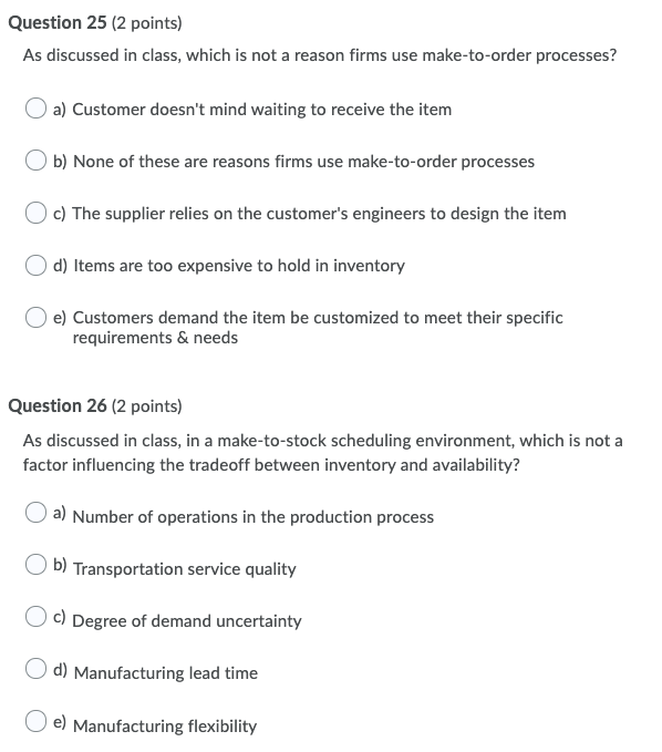 Question 25 (2 points) As discussed in class,