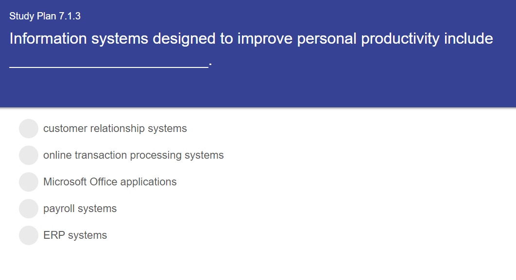 Study Plan 7.1.3 Information systems designed to